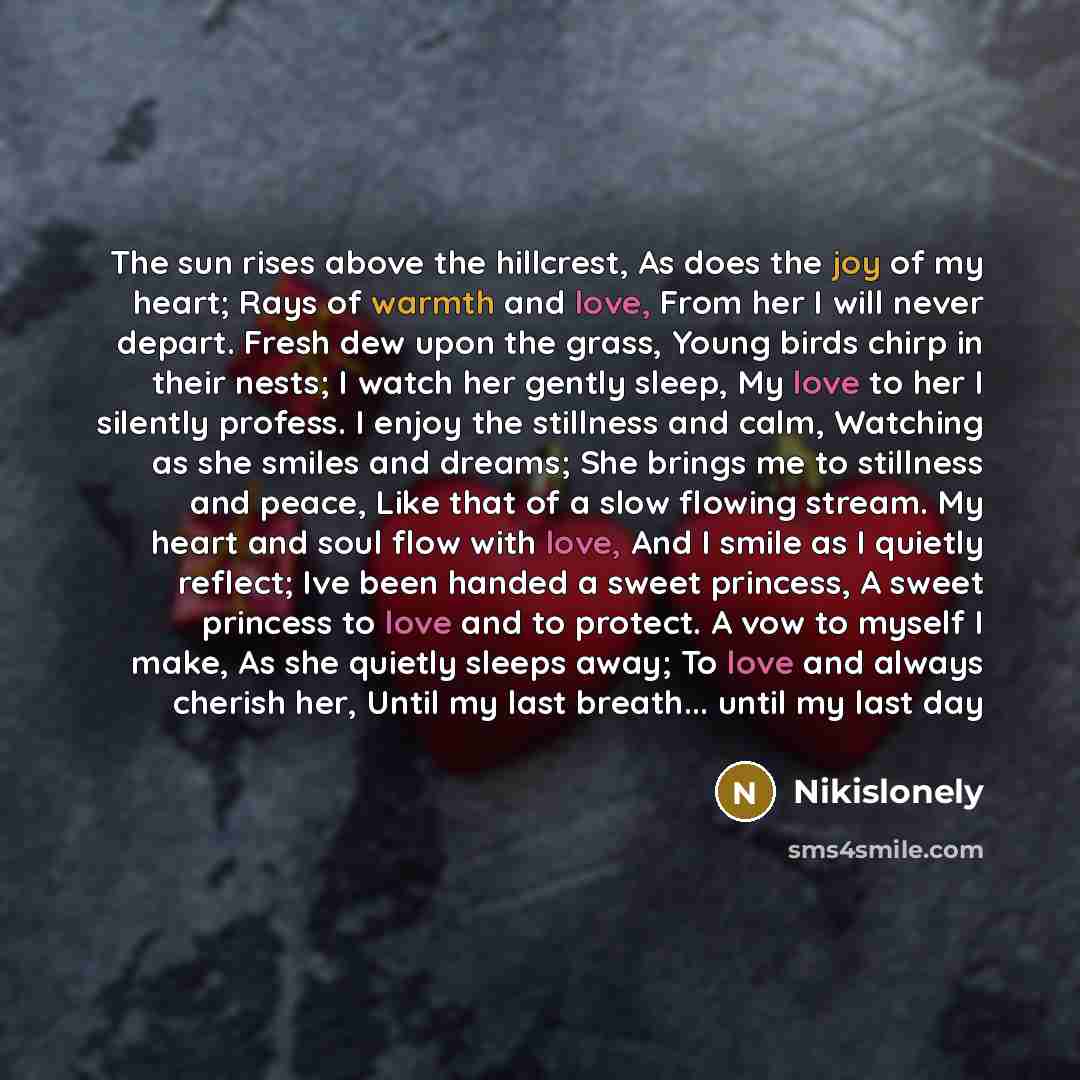 “The sun rises above the hillcrest, As does the joy…” quote by Nikislonely