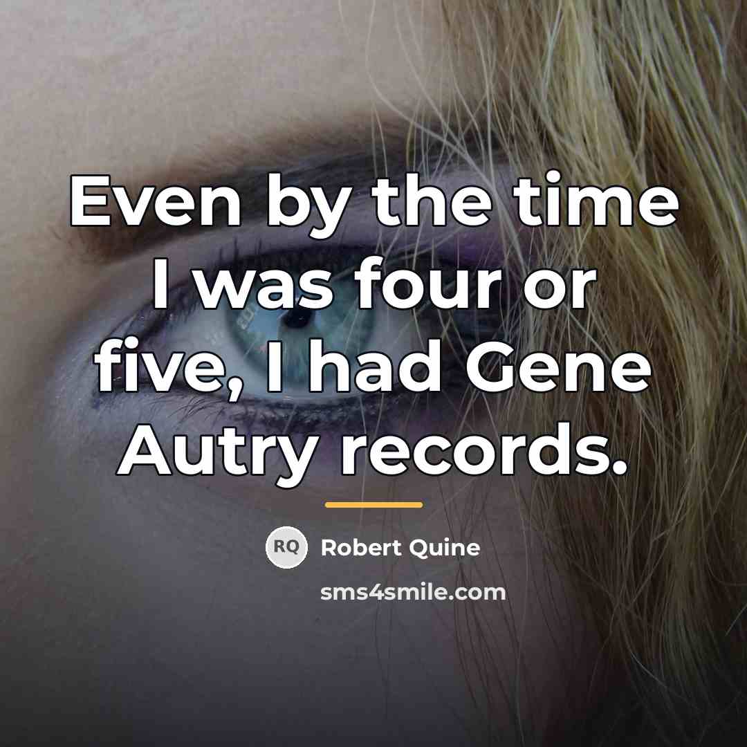 “Even by the time I was four or five, I…” quote by Robert Quine