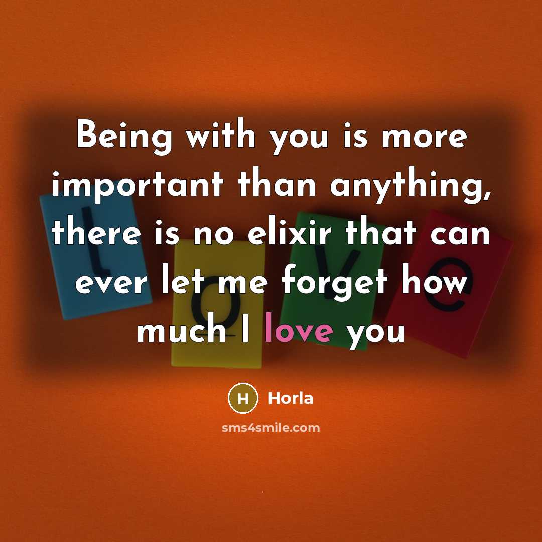 “Being with you is more important than anything, there is…” quote by Horla