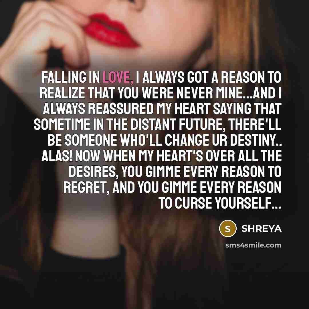 “Falling in love, I always got a reason to realize…” quote by Shreya