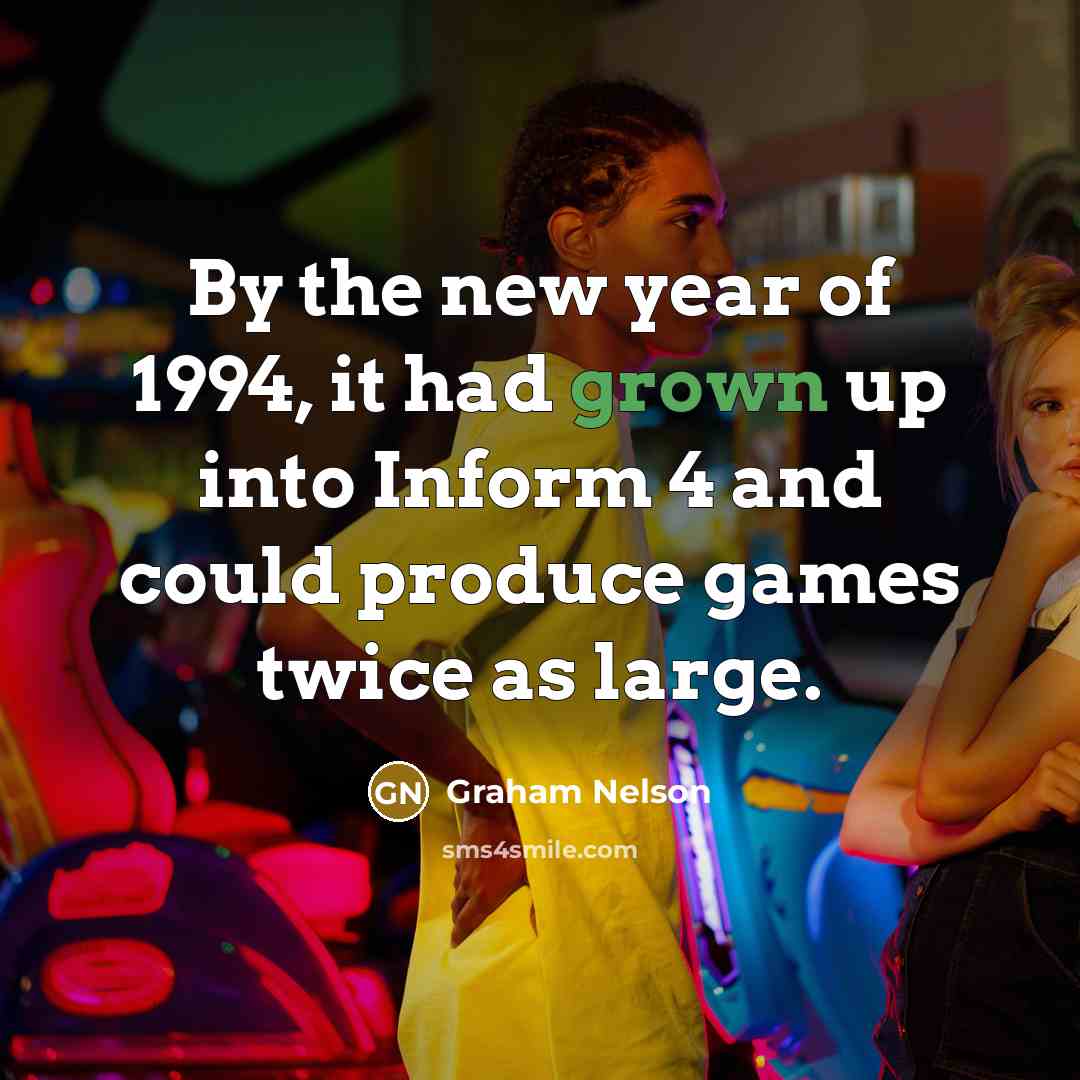 “By the new year of 1994, it had grown up…” quote by Graham Nelson