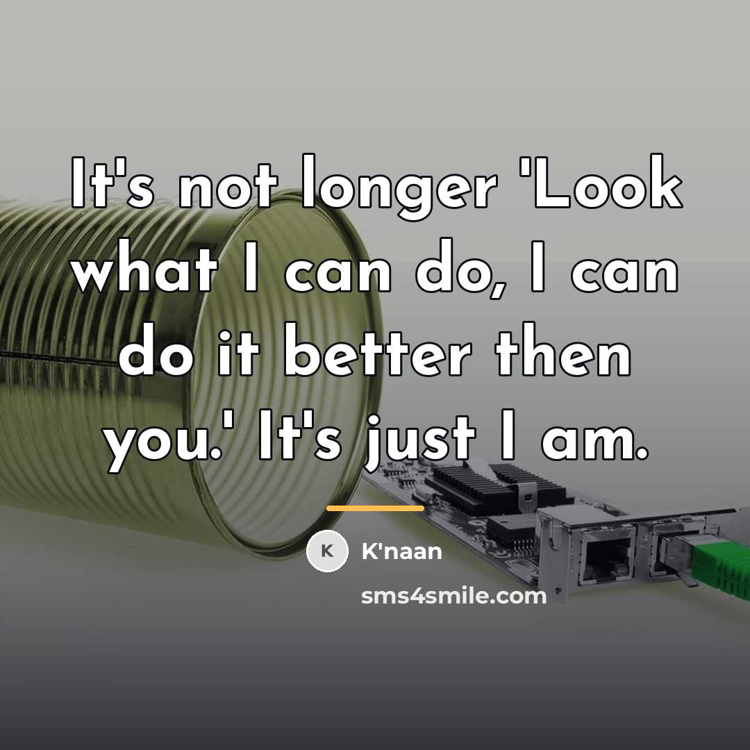 “It's not longer 'Look what I can do, I can…” quote by K'naan