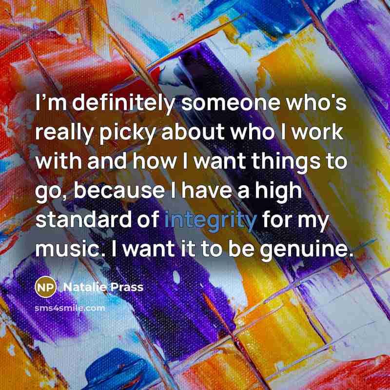 “I'm definitely someone who's really picky about who I work…” quote by Natalie Prass