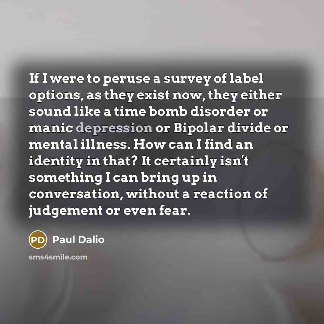 “If I were to peruse a survey of label options,…” quote by Paul Dalio