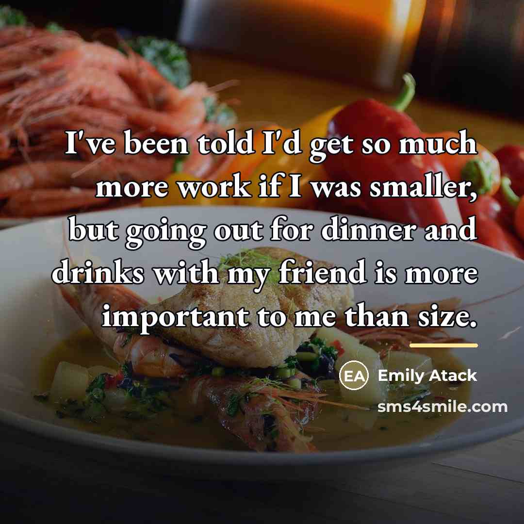 “I've been told I'd get so much more work if…” quote by Emily Atack