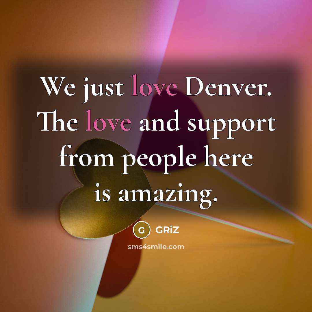 “We just love Denver. The love and support from people…” quote by GRiZ