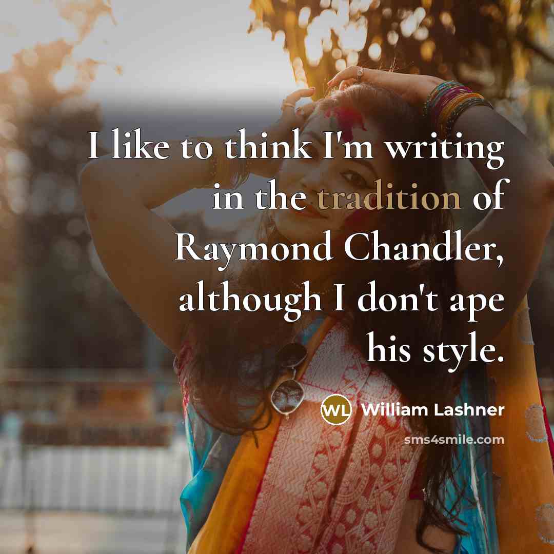 “I like to think I'm writing in the tradition of…” quote by William Lashner