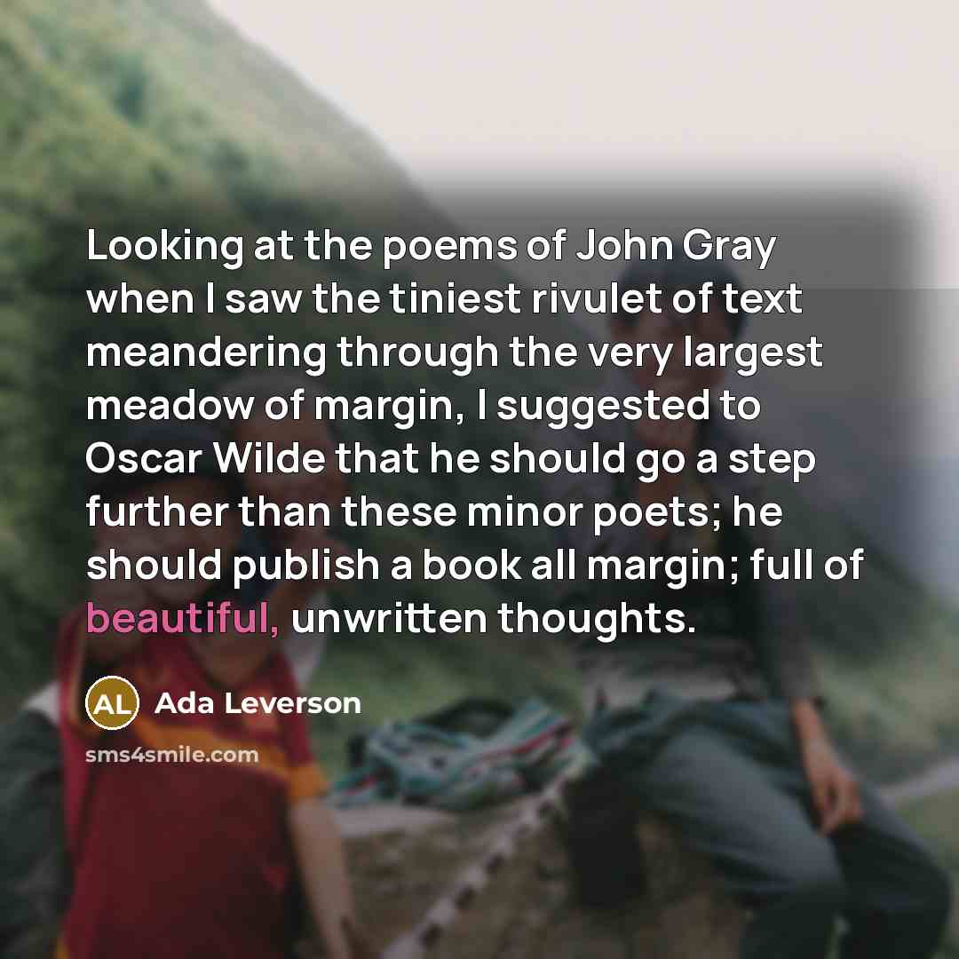 “Looking at the poems of John Gray when I saw…” quote by Ada Leverson