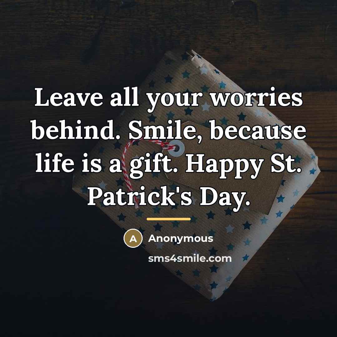 “Leave all your worries behind. Smile, because life is a…” quote by Anonymous