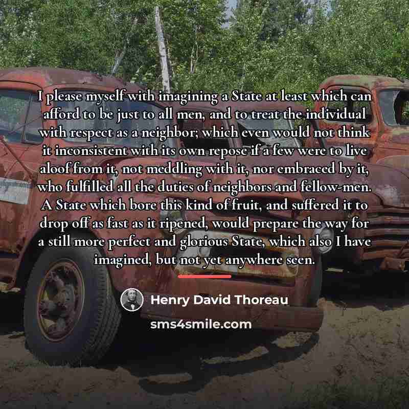 “I please myself with imagining a State at least which…” quote by Henry David Thoreau