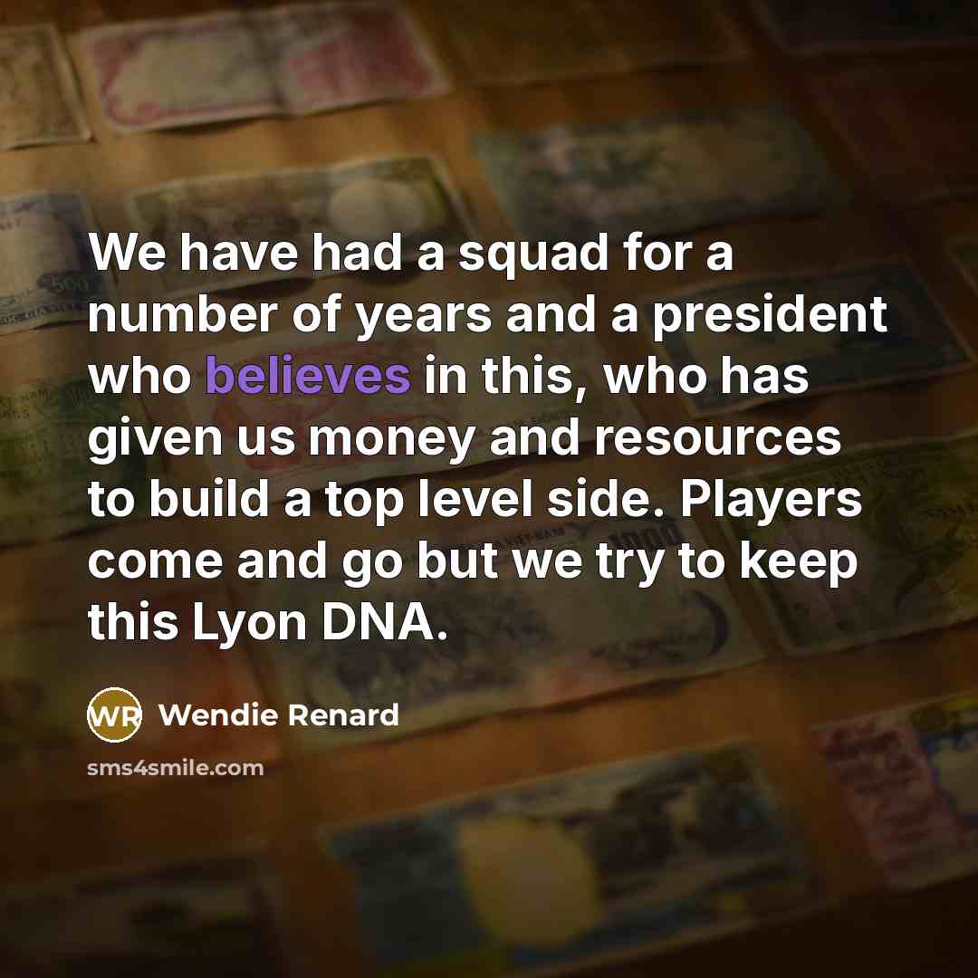 “We have had a squad for a number of years…” quote by Wendie Renard