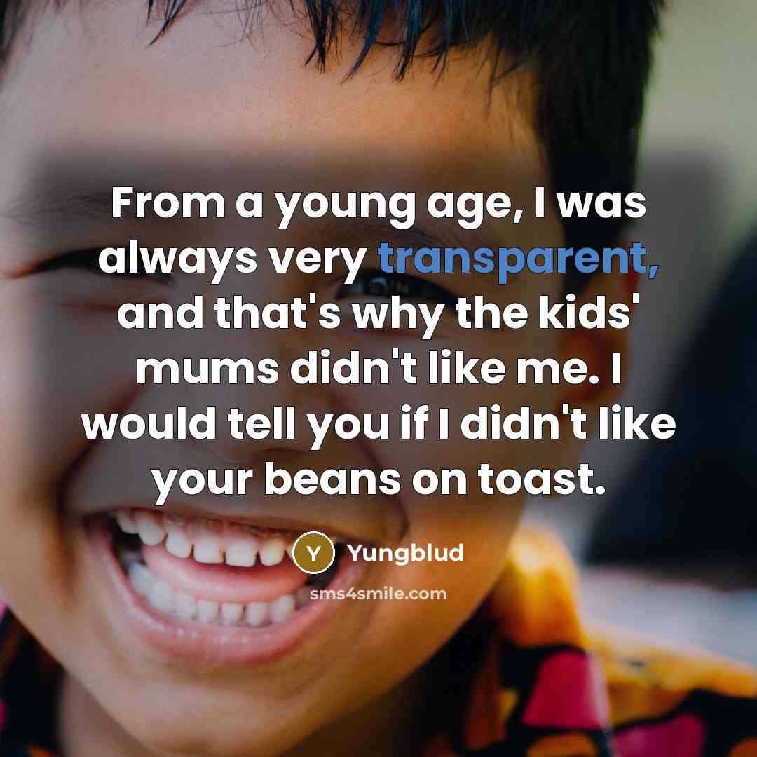 “From a young age, I was always very transparent, and…” quote by Yungblud