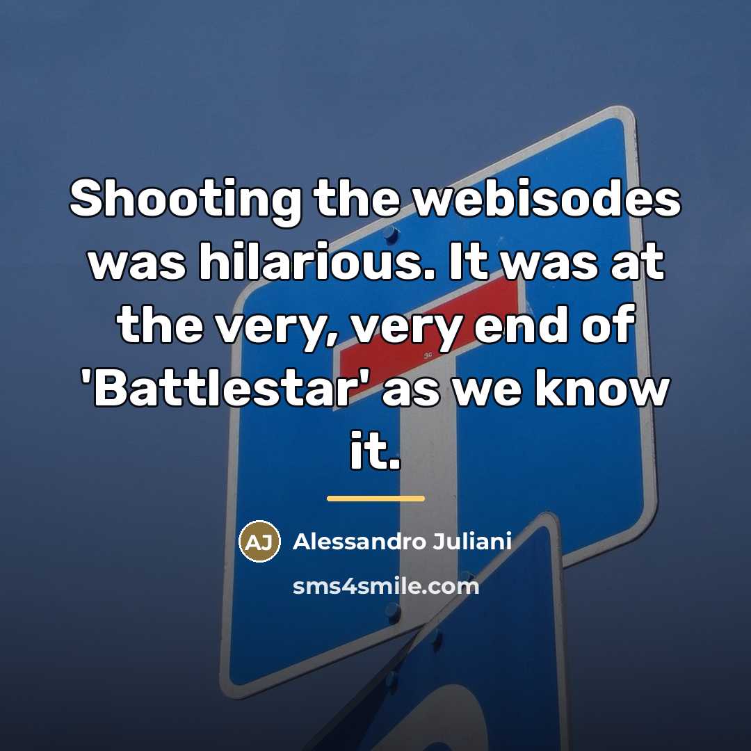 “Shooting the webisodes was hilarious. It was at the very,…” quote by Alessandro Juliani