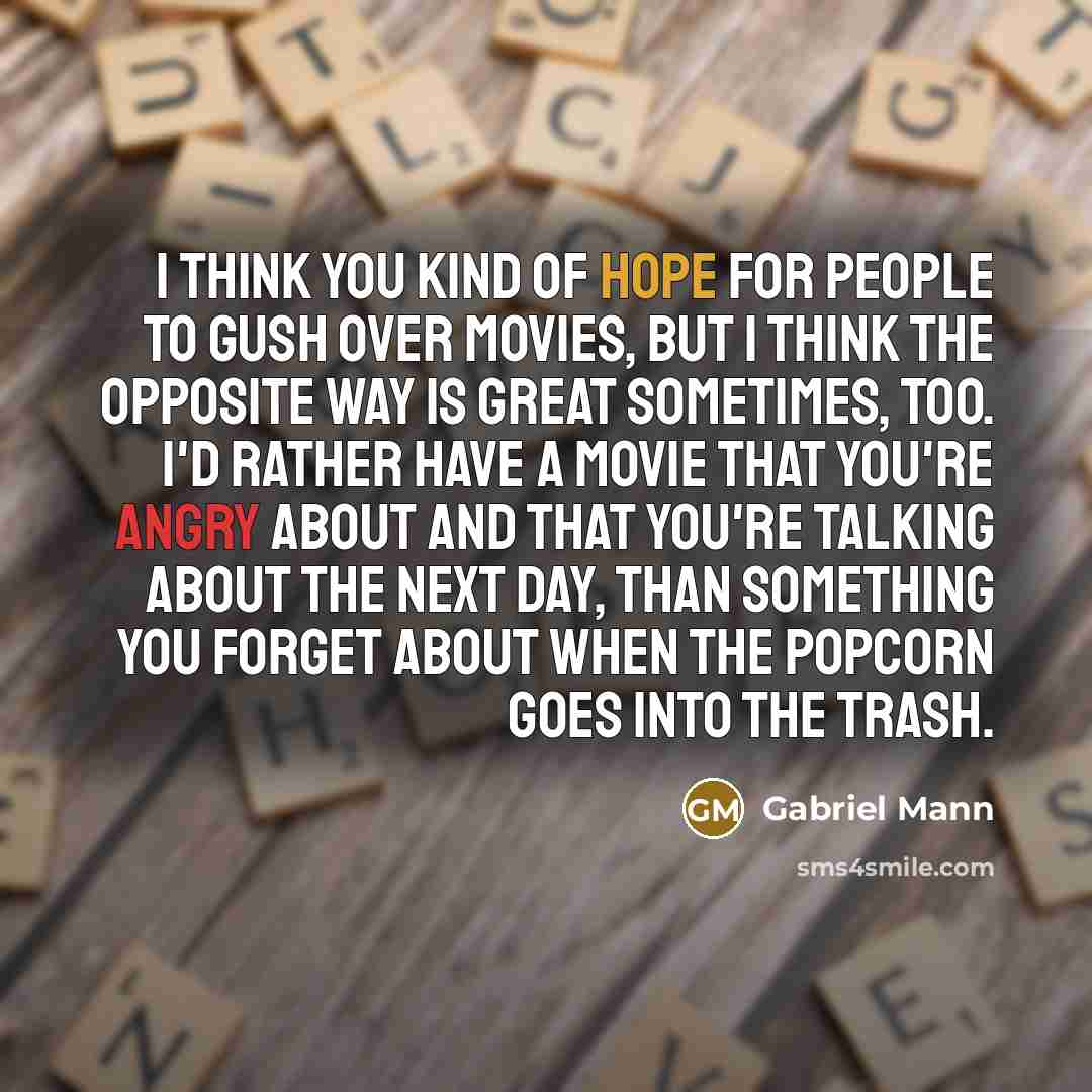 “I think you kind of hope for people to gush…” quote by Gabriel Mann