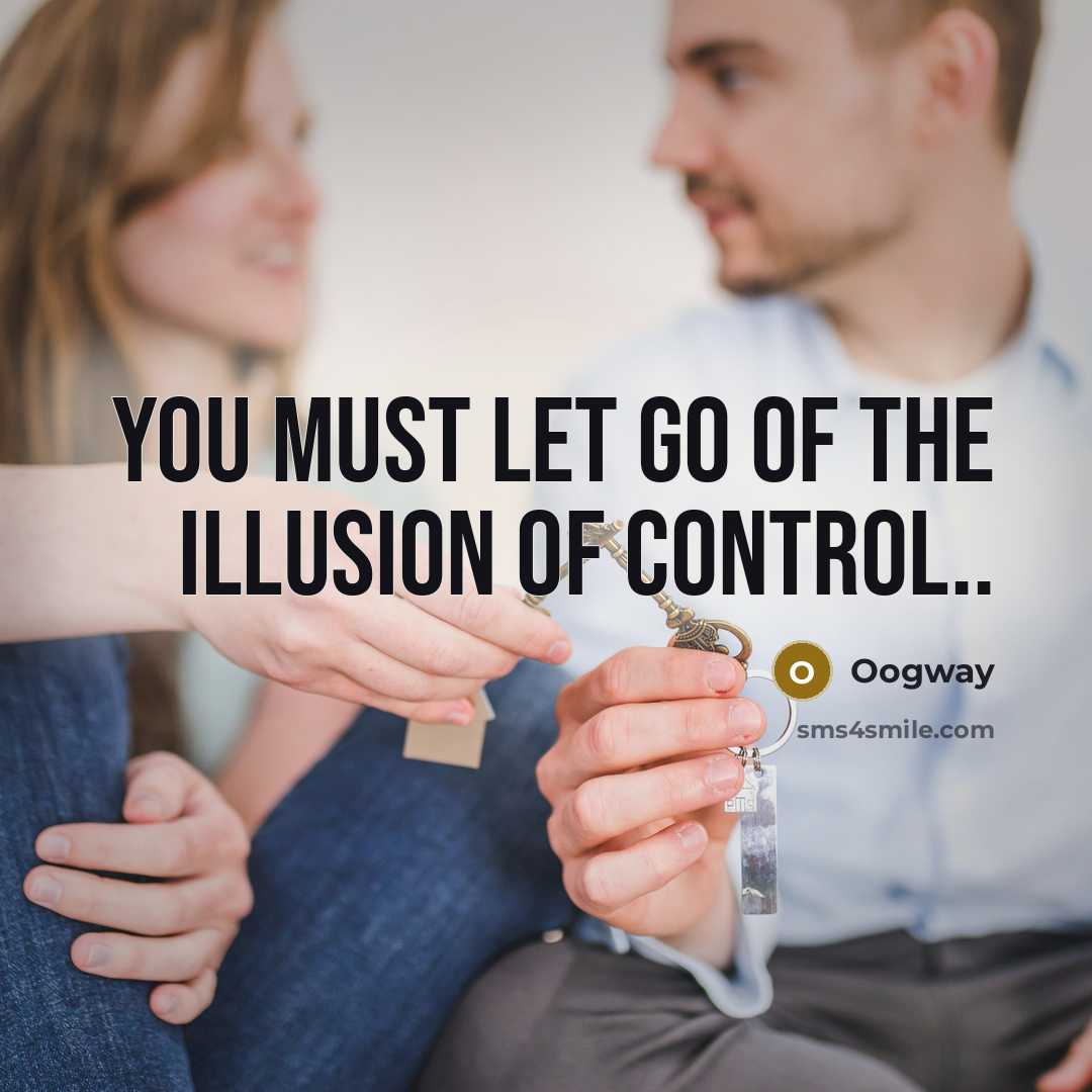 “You must let go of the illusion of control..…” quote by Oogway