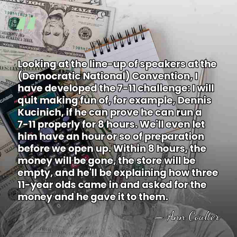 Looking at the line-up of speakers at the (Democratic National) Convention, I&hellip; - Ann Coulter