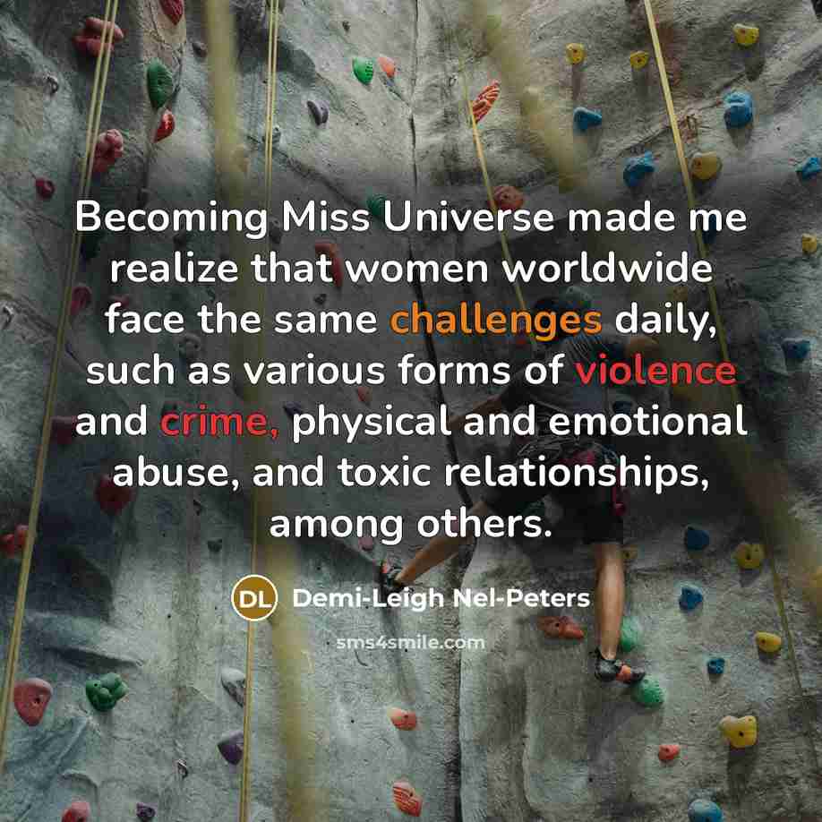 “Becoming Miss Universe made me realize that women worldwide face…” quote by Demi-Leigh Nel-Peters
