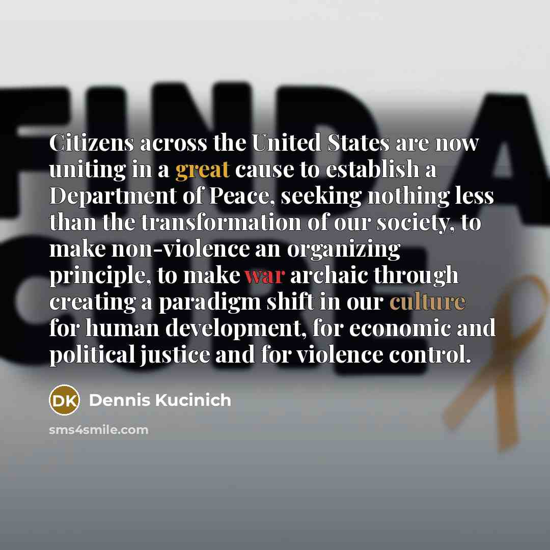 “Citizens across the United States are now uniting in a…” quote by Dennis Kucinich