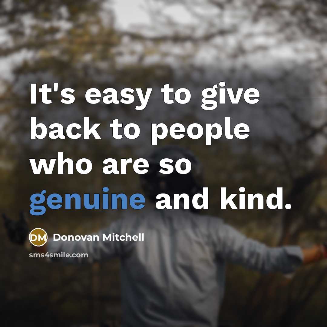 “It's easy to give back to people who are so…” quote by Donovan Mitchell