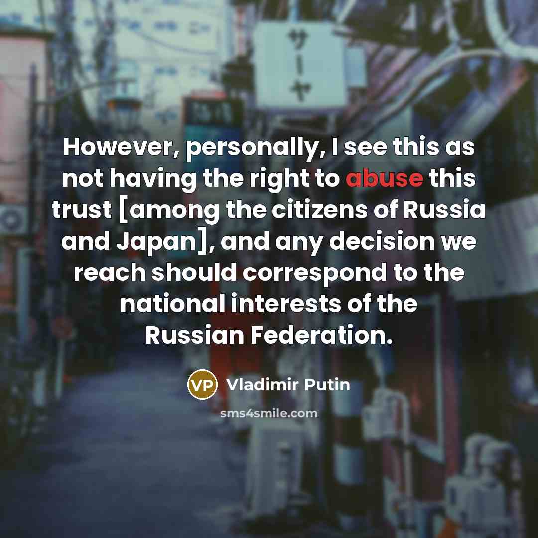 “However, personally, I see this as not having the right…” quote by Vladimir Putin
