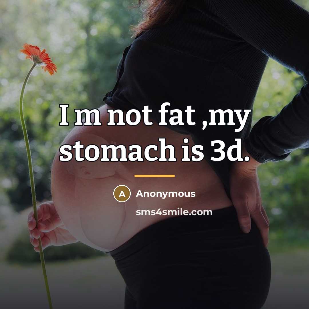 “I m not fat ,my stomach is 3d.…” quote by Asim