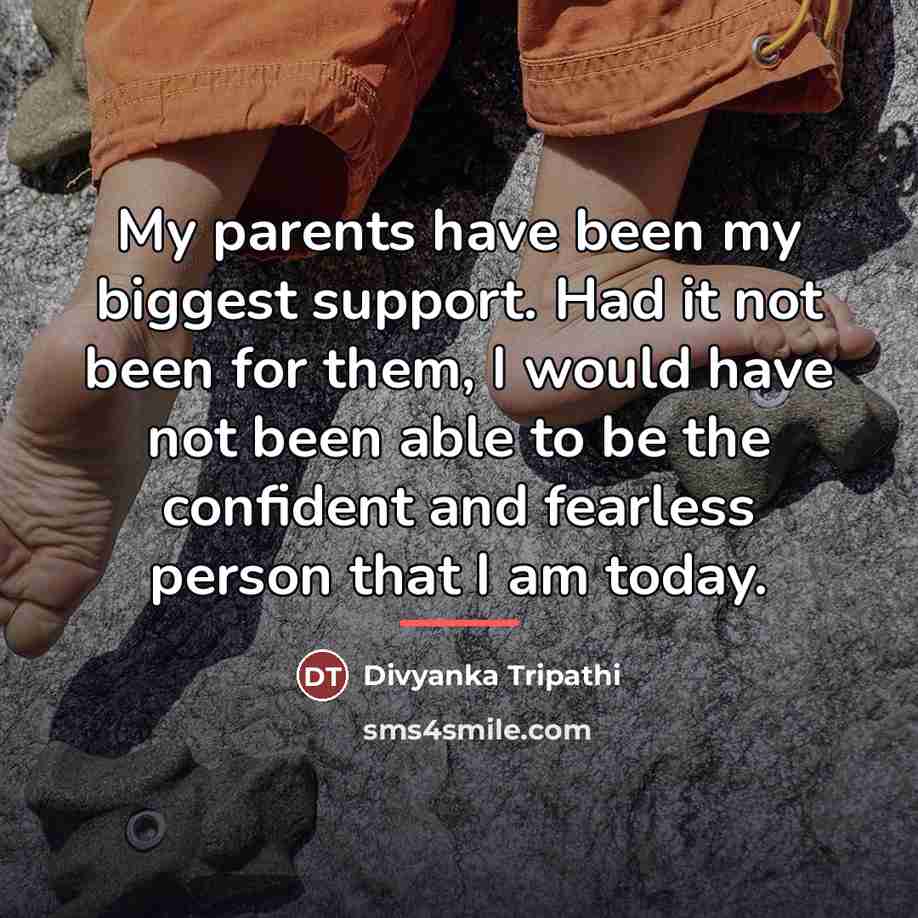 “My parents have been my biggest support. Had it not…” quote by Divyanka Tripathi