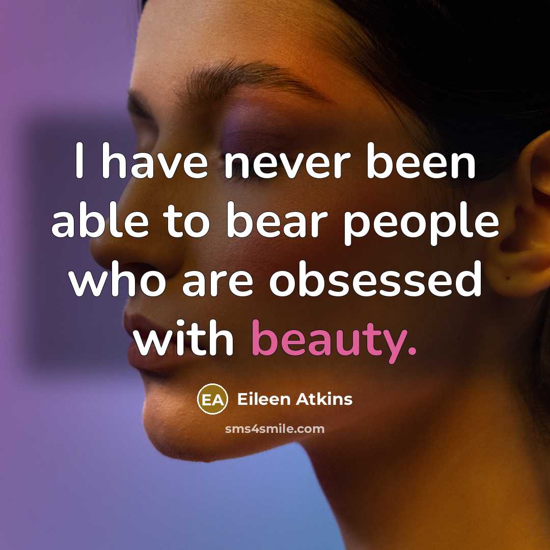 “I have never been able to bear people who are…” quote by Eileen Atkins