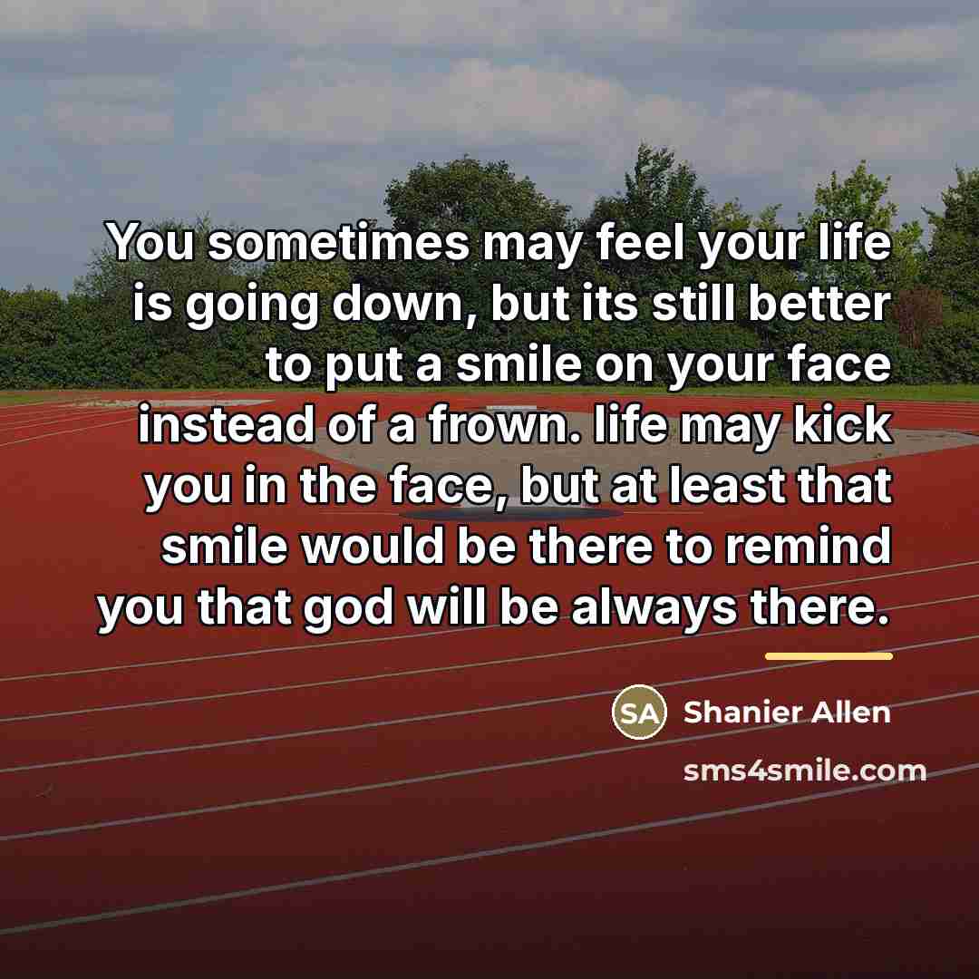 “You sometimes may feel your life is going down, but…” quote by Shanier Allen