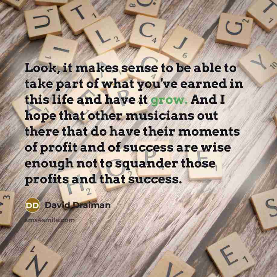 “Look, it makes sense to be able to take part…” quote by David Draiman