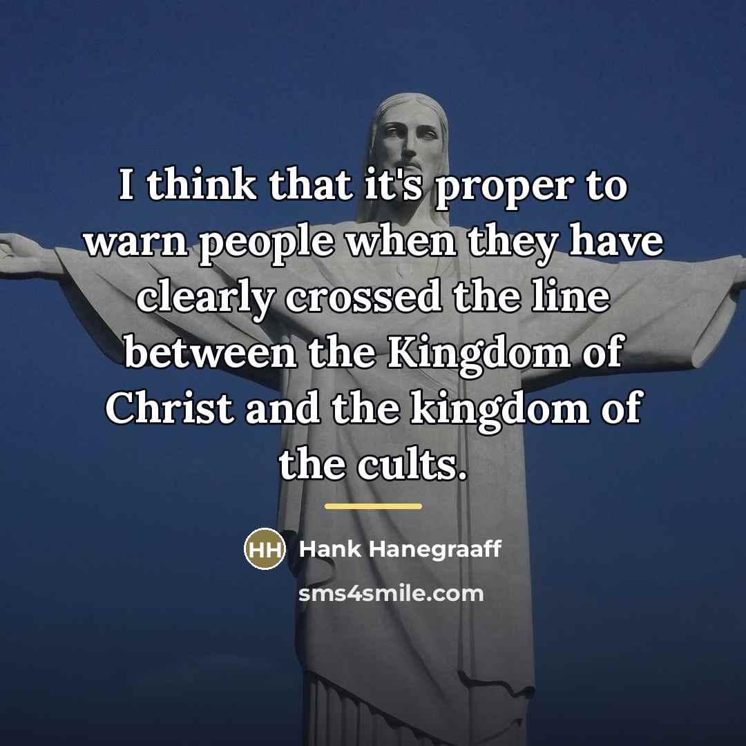 “I think that it's proper to warn people when they…” quote by Hank Hanegraaff