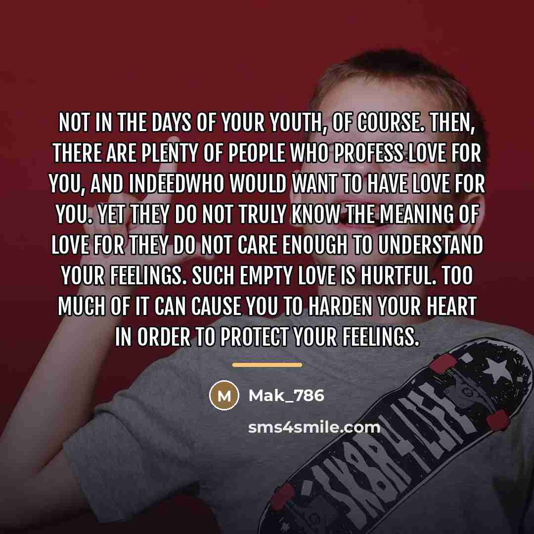 “Not in the days of your youth, of course. Then,…” quote by Mak_786