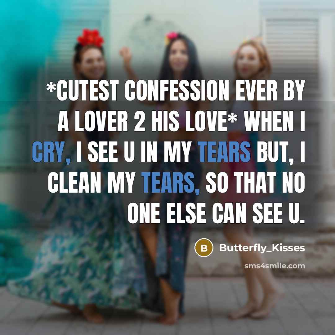 “*Cutest confession ever by a lover 2 his love* When…” quote by Butterfly_Kisses