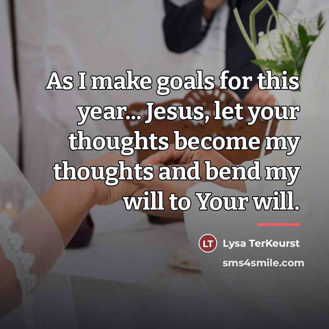 “As I make goals for this year... Jesus, let your…” quote by Lysa TerKeurst