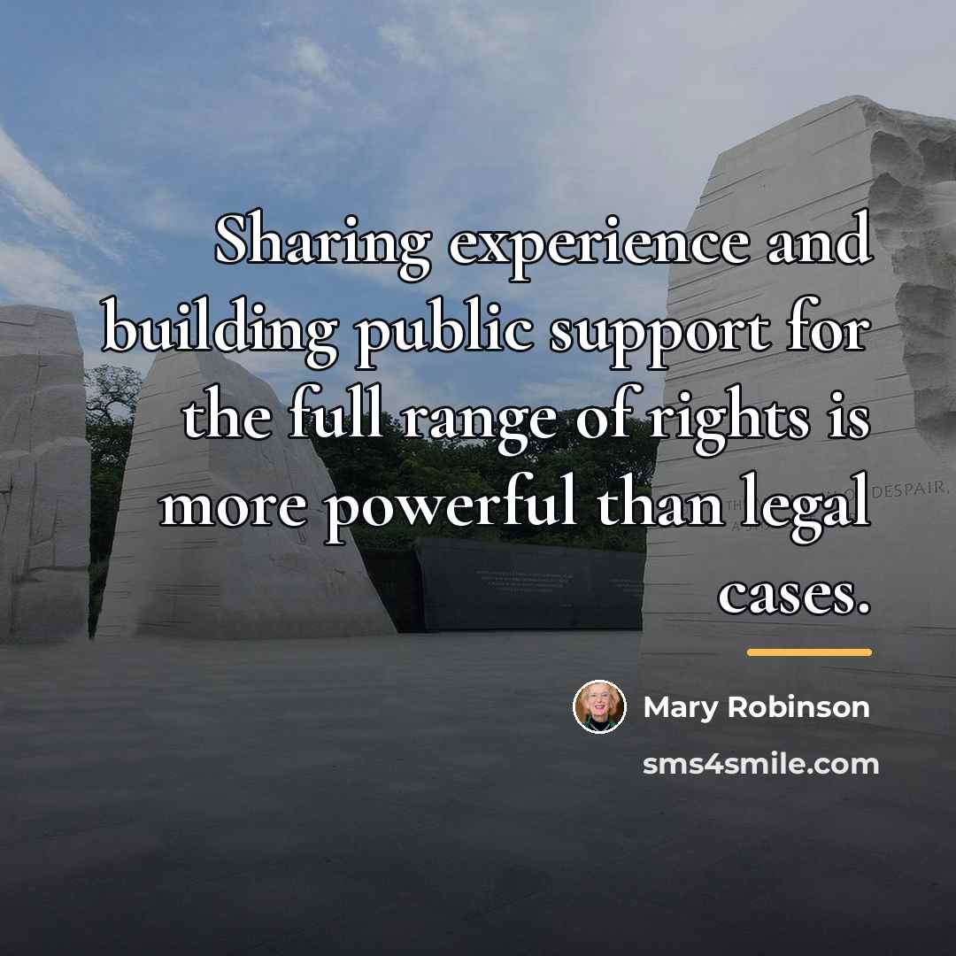 “Sharing experience and building public support for the full range…” quote by Mary Robinson