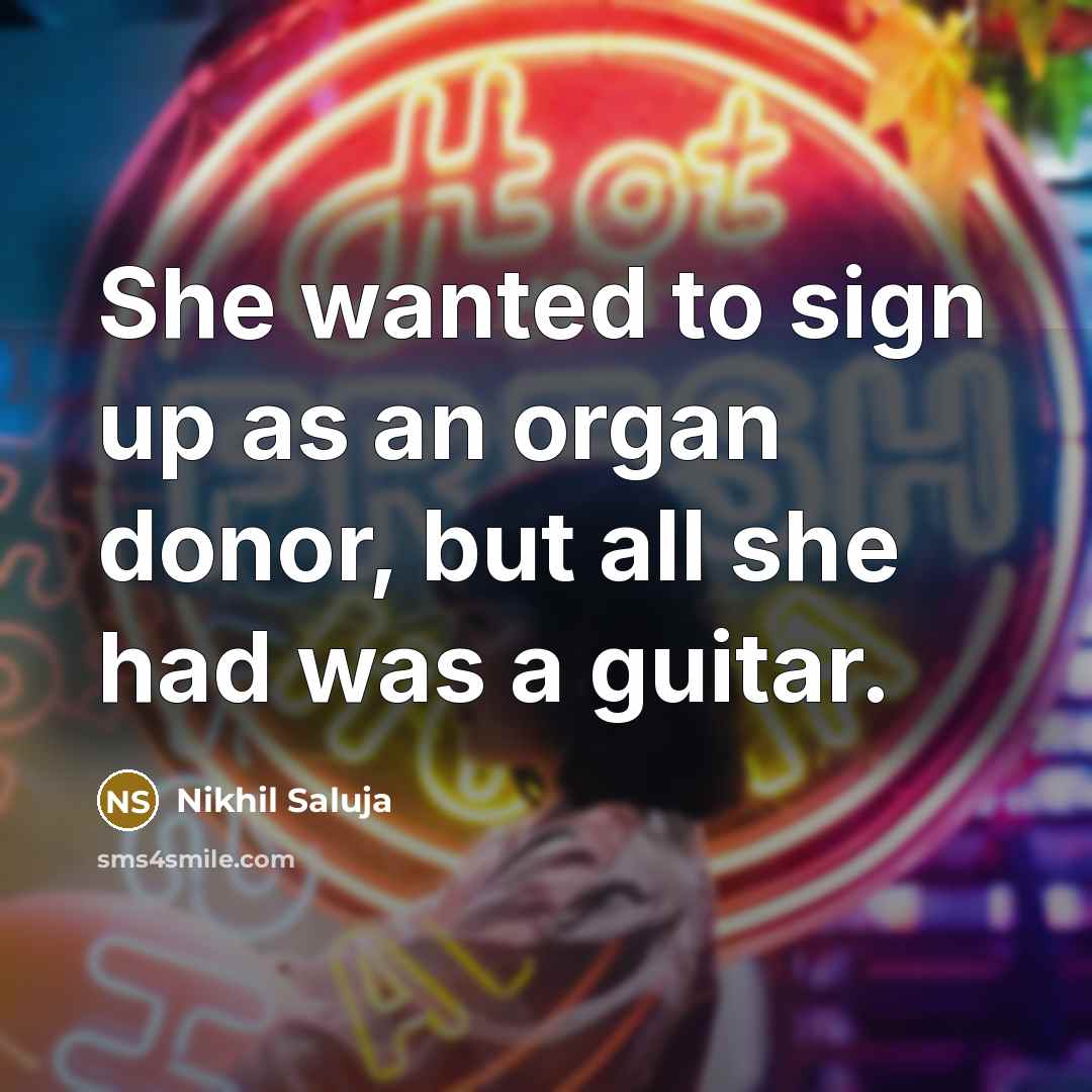 “She wanted to sign up as an organ donor, but…” quote by Nikhil Saluja
