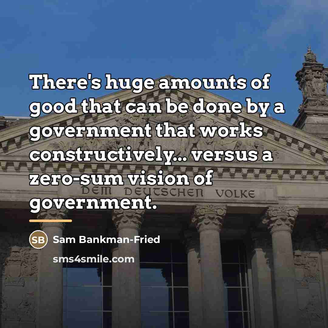 “There's huge amounts of good that can be done by…” quote by Sam Bankman-Fried