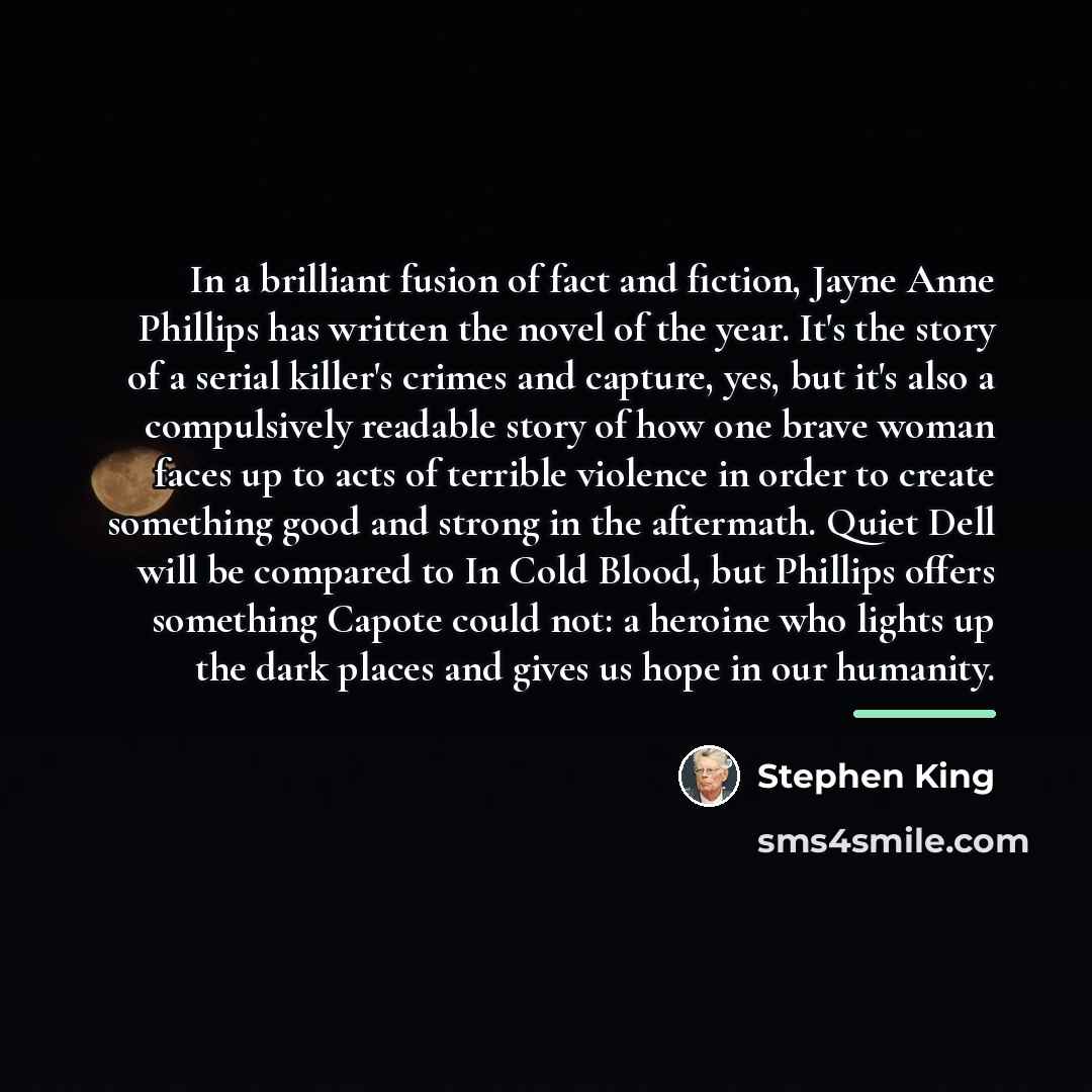 “In a brilliant fusion of fact and fiction, Jayne Anne…” quote by Stephen King
