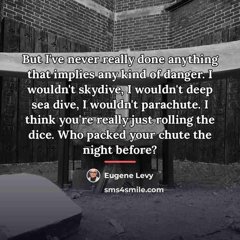 “But I've never really done anything that implies any kind…” quote by Eugene Levy