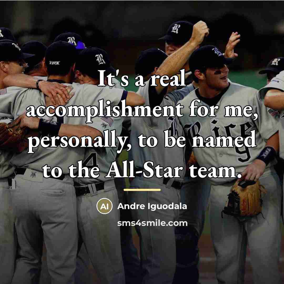 “It's a real accomplishment for me, personally, to be named…” quote by Andre Iguodala