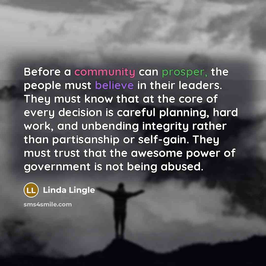 “Before a community can prosper, the people must believe in…” quote by Linda Lingle