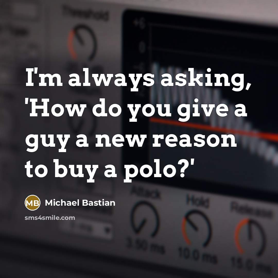 “I'm always asking, 'How do you give a guy a…” quote by Michael Bastian