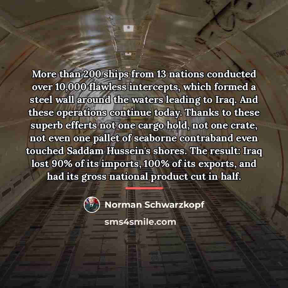 “More than 200 ships from 13 nations conducted over 10,000…” quote by Norman Schwarzkopf