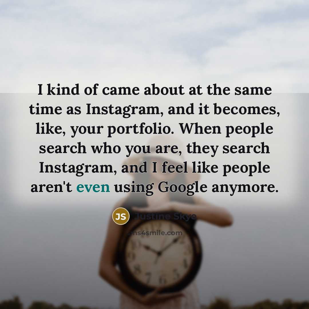 “I kind of came about at the same time as…” quote by Justine Skye