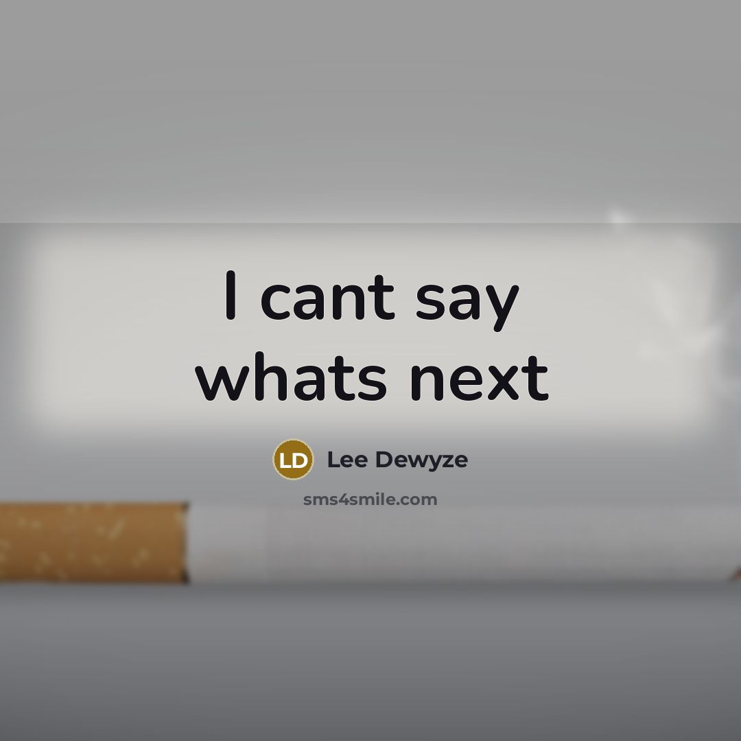 “I cant say whats next…” quote by Lee Dewyze