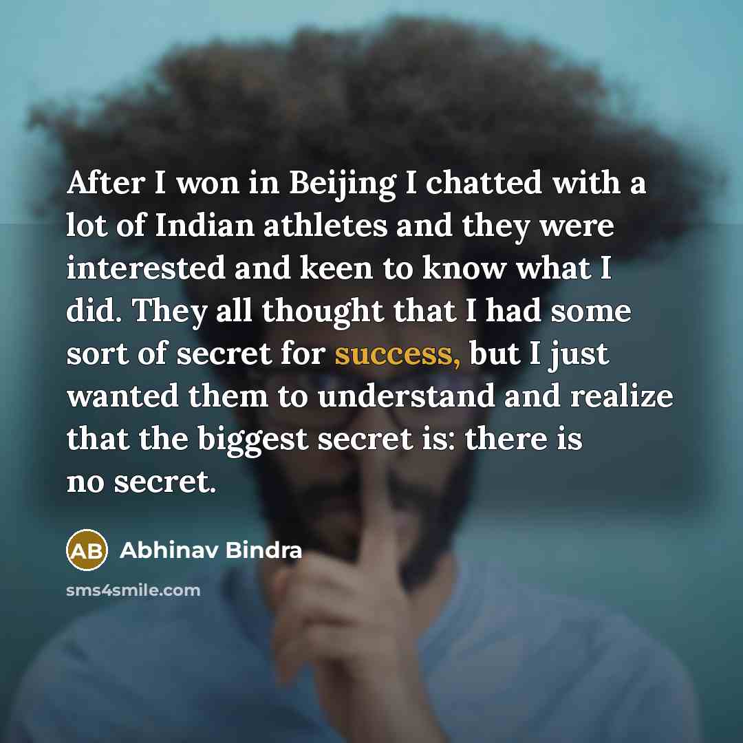 “After I won in Beijing I chatted with a lot…” quote by Abhinav Bindra