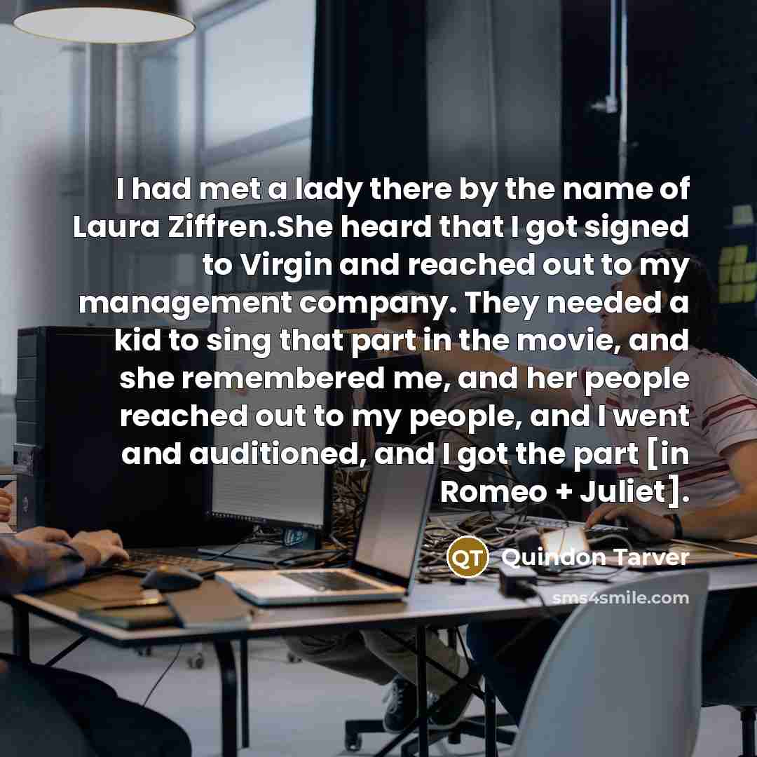 “I had met a lady there by the name of…” quote by Quindon Tarver