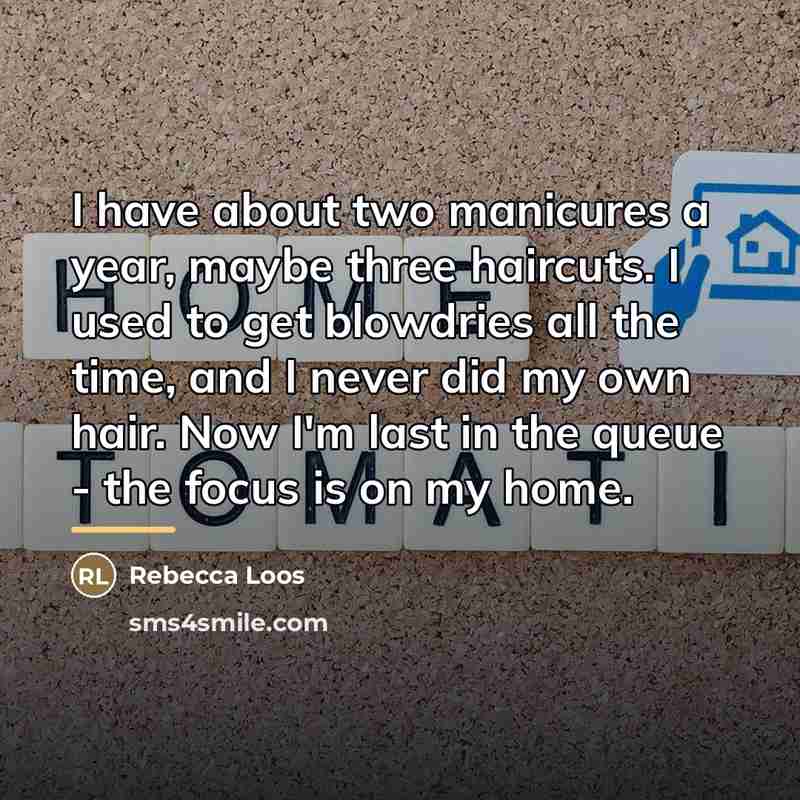 “I have about two manicures a year, maybe three haircuts.…” quote by Rebecca Loos