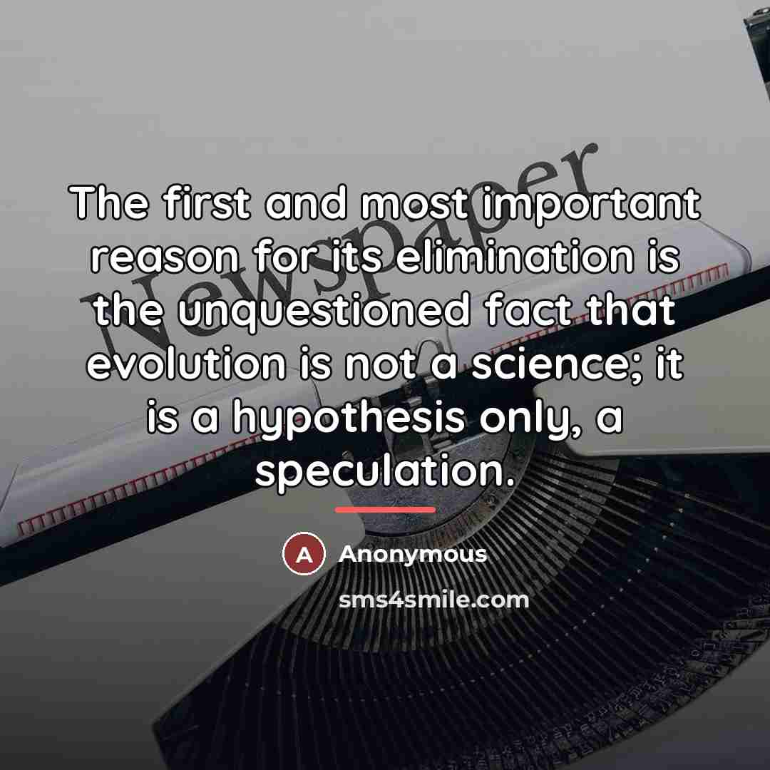 “The first and most important reason for its elimination is…” quote by Anonymous