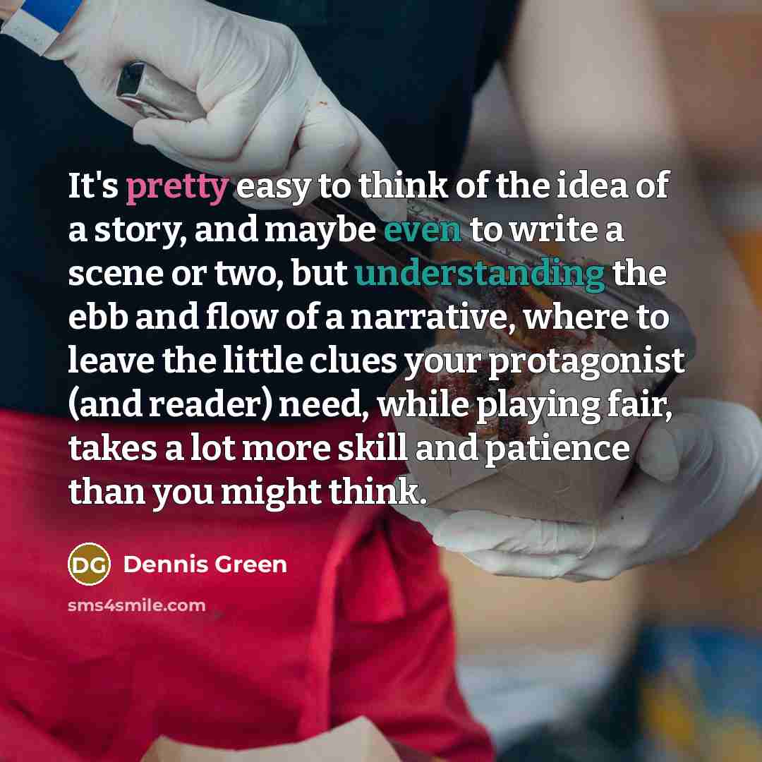 “It's pretty easy to think of the idea of a…” quote by Dennis Green