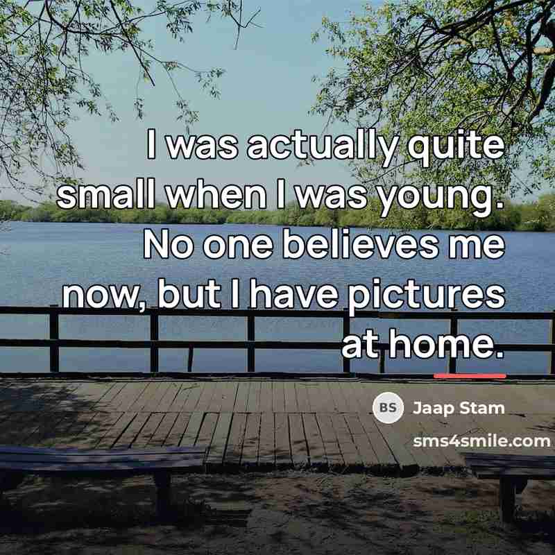 “I was actually quite small when I was young. No…” quote by Jaap Stam